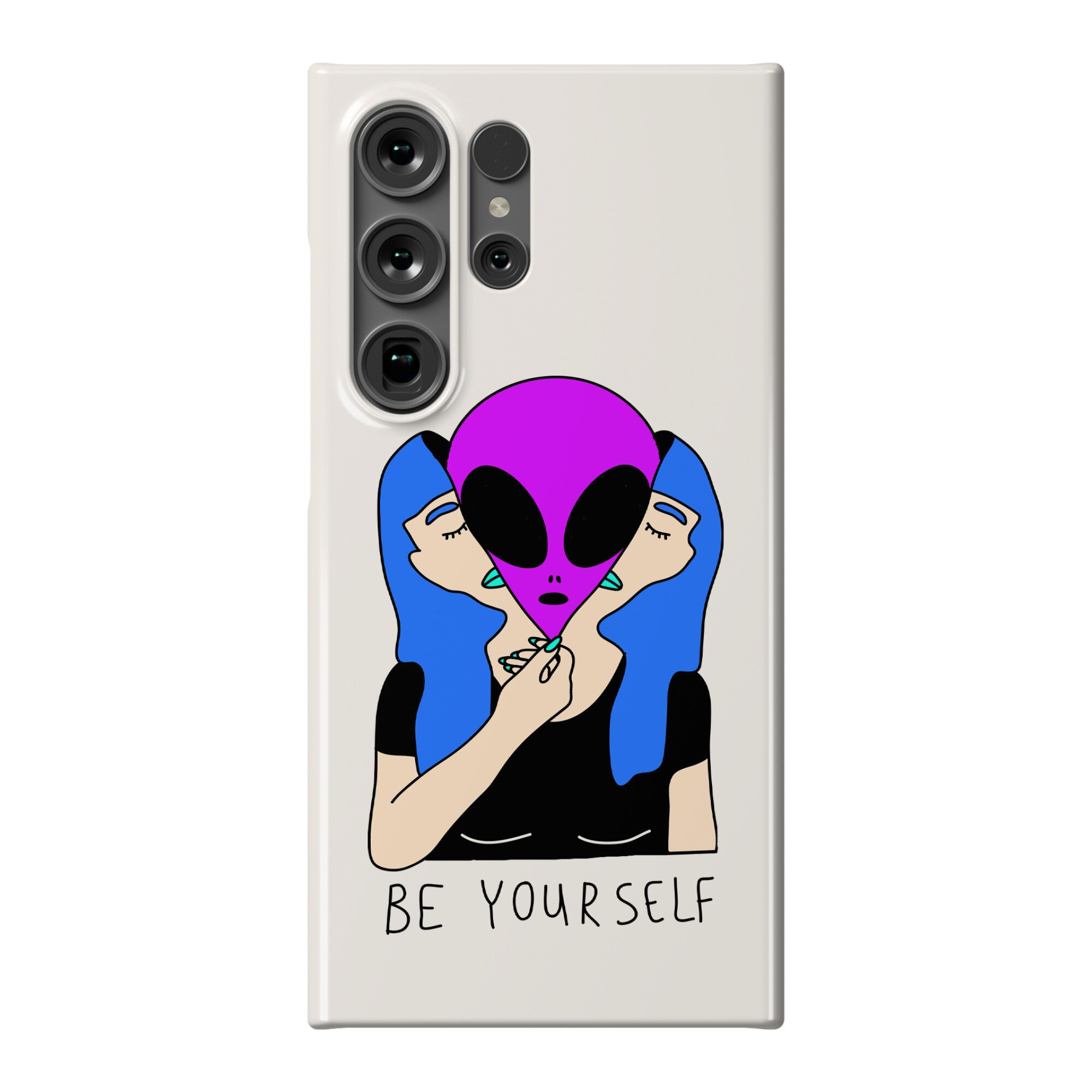 Be Yourself Alien Phone Case